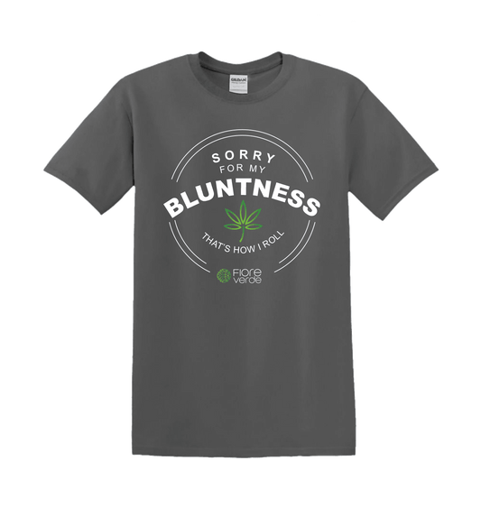 Sorry For My Bluntness Shirt - Grey
