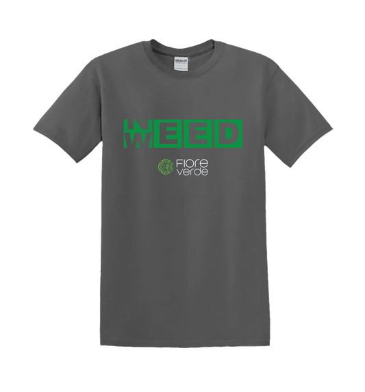 Need Weed Shirt - Grey